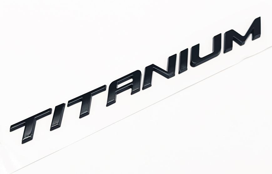 Автологотип емблема напис Ford Titanium чорний глянець на кришку багажника 215мм 522769 фото