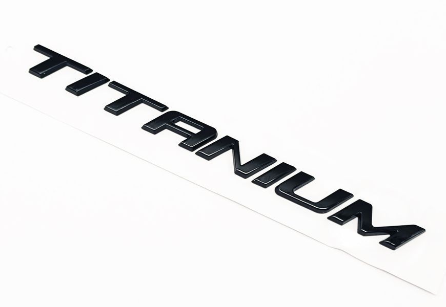 Автологотип емблема напис Ford Titanium чорний глянець на кришку багажника 215мм 522769 фото